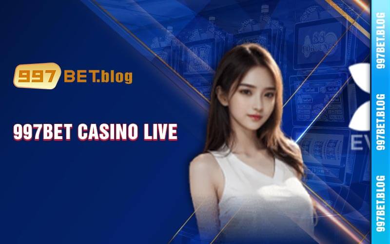 997bet Casino live