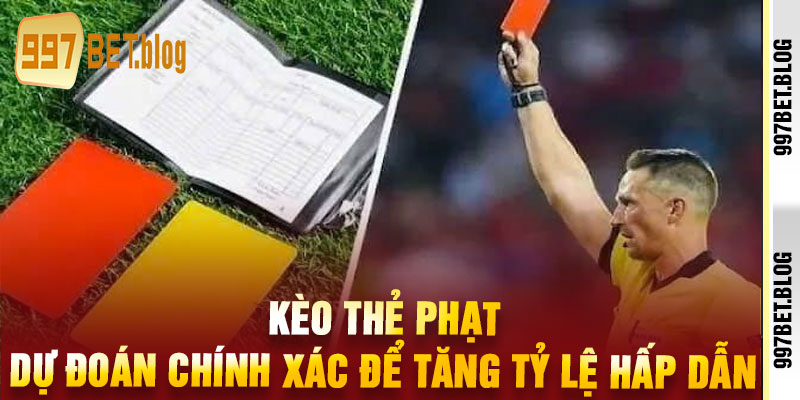 Kèo Thẻ Phạt